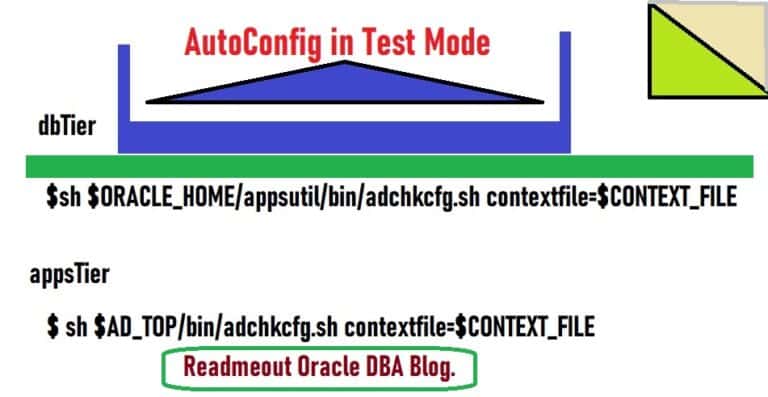 How to run AutoConfig in Test Mode – Readmeout Oracle DBA Blog